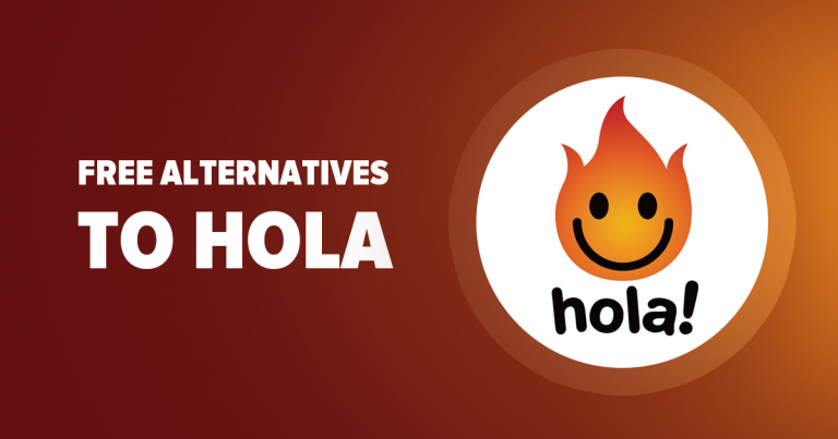 Alternativas a Hola (¡totalmente GRATIS!)