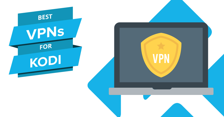 Las 3 mejores VPNs para Kodi (funcionan) – elige la idónea