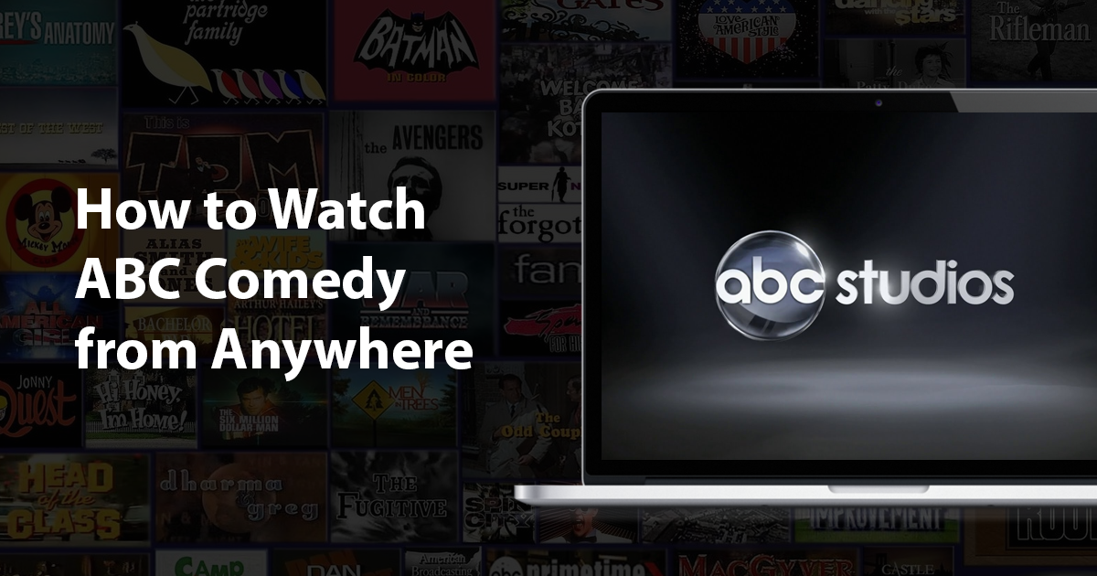 Cómo acceder a ABC Comedy desde cualquier lugar