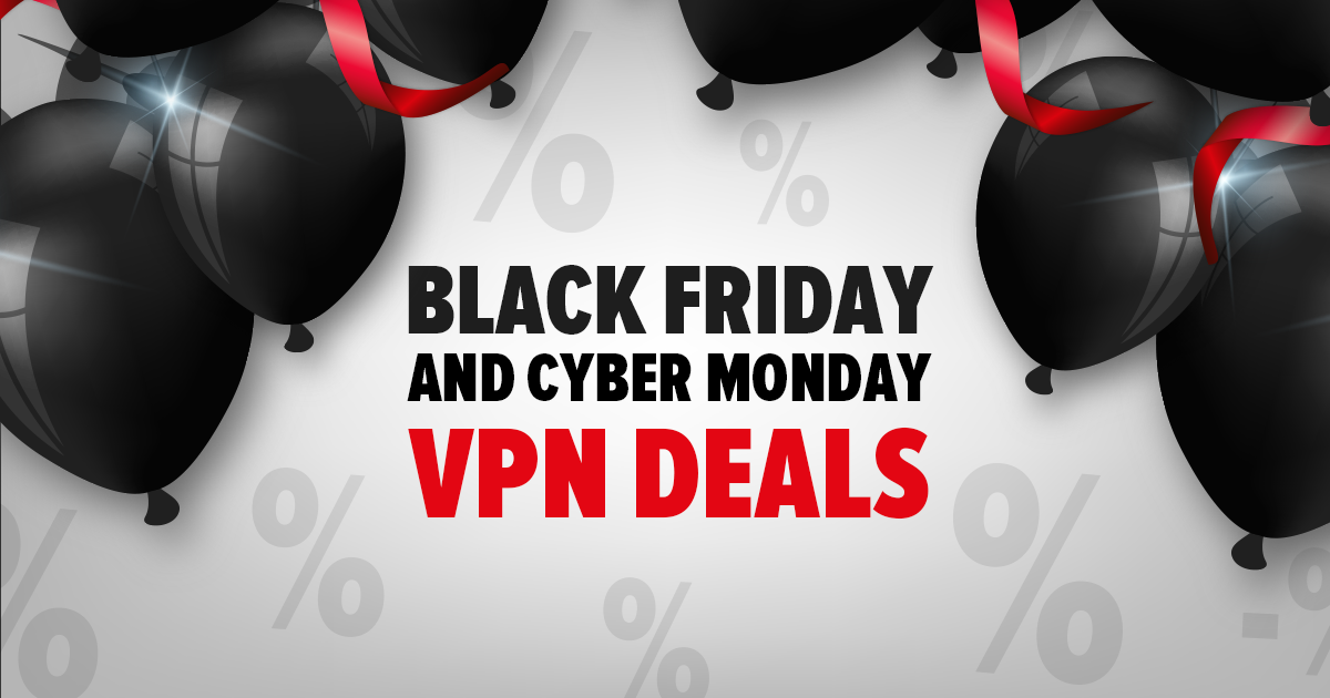 Las mejores ofertas VPN de Black Friday/Ciberlunes 2022
