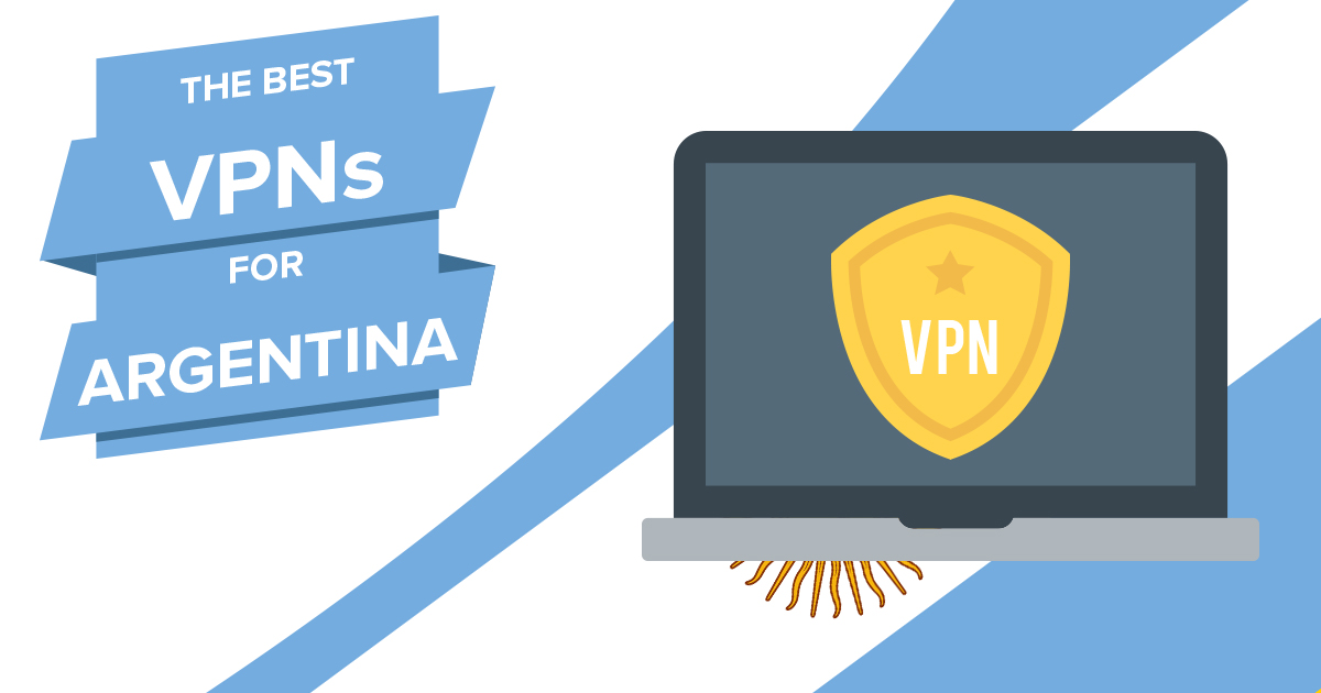 5 mejores VPN para Argentina 2024: rápidas y seguras