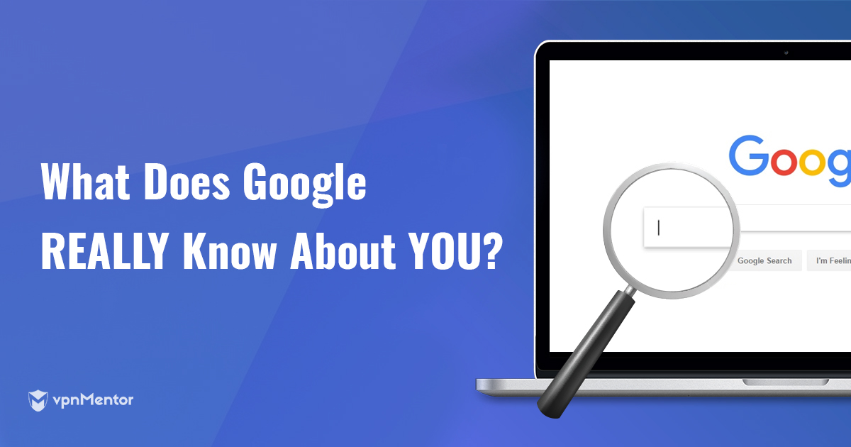 Es 2024: ¿Qué sabe Google realmente de ti?