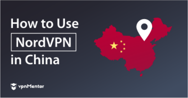 NordVPN funciona en China, pero sólo si haces esto primero