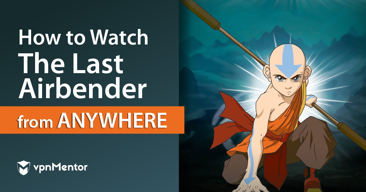 ¡Avatar: The Last Airbender está en Netflix! Cómo verla en 2024