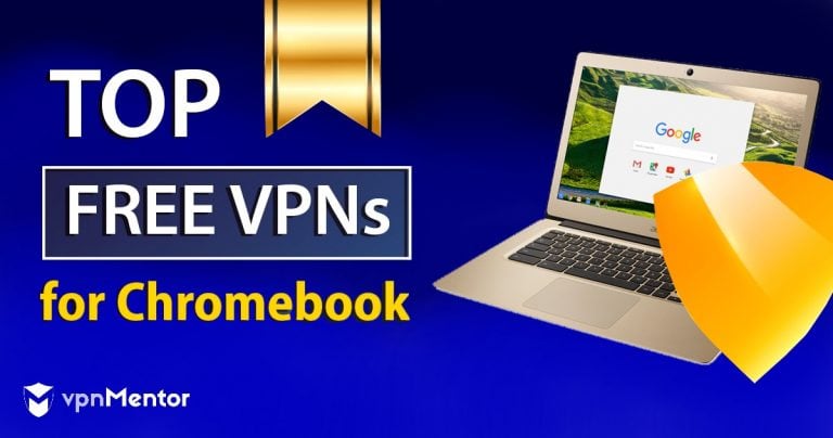 9 mejores VPN para Chromebook gratis actualizado en 2024