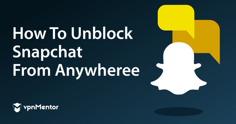 Desbloquea Snapchat desde cualquier lugar (probado en 2023)