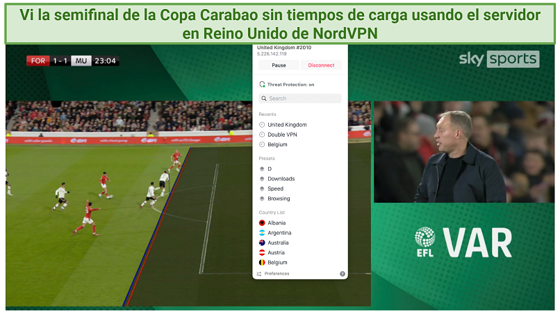 A screenshot of streaming Carabao Cup semi-final, first leg between Nottingham Forest and Manchester United using NordVPN's UK server