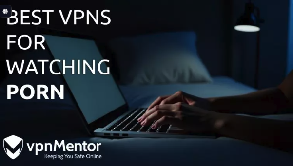 5 mejores VPN para ver porno privado y seguro en 2025